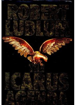 Robert Ludlum - The Icarus Agenda Robert Ludlum - The Icarus Agenda, null 1988 antikvár könyv