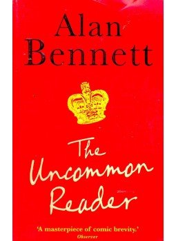 Alan Bennett - The Uncommon Reader Alan Bennett - The Uncommon Reader, null 2007 antikvár könyv