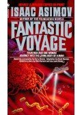 Isaac Asimov - Fantastic voyage