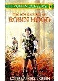 GREEN, ROGER LANCELYN - The Adventures of Robin Hood