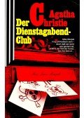 Agatha Christie - Der Dienstagabend-Club