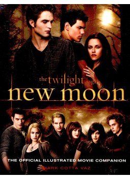 Mark Cotta Vaz - New Moon Official Illustrated Movie Companion Mark Cotta Vaz - New Moon Official Illustrated Movie Companion, 2009 antikvár könyv