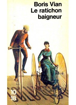Boris Vian - Le ratichon baigneur (et autres nouvelles inédites) Boris Vian - Le ratichon baigneur (et autres nouvelles inédites), null 1981 antikvár könyv
