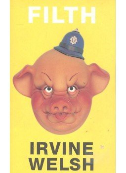 Irvine Welsh - Filth Irvine Welsh - Filth, London 1998 antikvár könyv