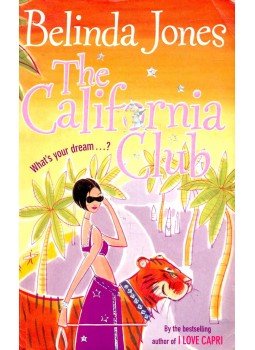 Jones, Belinda - The California Club Jones, Belinda - The California Club, null 2003 antikvár könyv