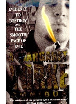 YORKE, MARGARET - Omnibus: Evidence to Destroy; The Smooth Face of Evil YORKE, MARGARET - Omnibus: Evidence to Destroy; The Smooth Face of Evil, null 2002 antikvár könyv