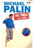 Michael Palin - Full Circle / Pacific Journey