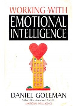 Daniel Goleman - Working with Emotional Intelligence Daniel Goleman - Working with Emotional Intelligence, null 1999 antikvár könyv