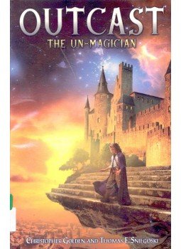 GOLDEN, CHRISTOPHER - SNIEGOSKI, THOMAS E. - Outcast/ the Unmagician GOLDEN, CHRISTOPHER - SNIEGOSKI, THOMAS E. - Outcast/ the Unmagician, null 0 antikvár könyv