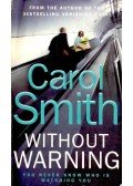 SMITH, CAROL - Without Warning