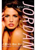 Katie Price - Jordan: A Whole New World