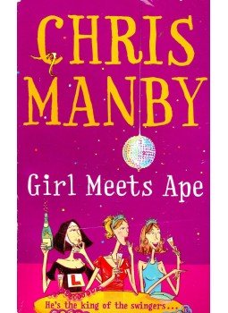 Manby, Chris - Girl Meets Ape Manby, Chris - Girl Meets Ape, null 2004 antikvár könyv