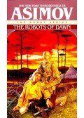 Isaac Asimov - The Robots of Dawn