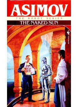 Isaac Asimov - The Naked Sun Isaac Asimov - The Naked Sun, null 1991 antikvár könyv