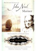 NICOL, JOHN - FLANNERY, TIM - The Life and Adventures of John Nicol, Mariner