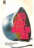 Heinz G. Konsalik - Strafbataillon 999