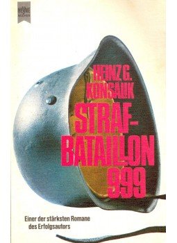 Heinz G. Konsalik - Strafbataillon 999 Heinz G. Konsalik - Strafbataillon 999, null 1978 antikvár könyv