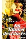 SIMMONS, MARY KAY - Im Taumel des Glücks