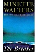 Minette Walters - The Breaker