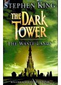 Stephen King - The Dark Tower: The Waste Lands