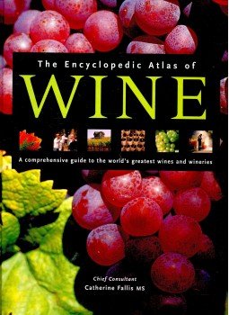 FALLIS, CATHERINE - The Encyclopedic Atlas of Wine with CD-Rom, null 2004 antikvár könyv