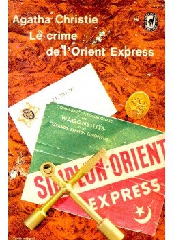 Agatha Christie - Le crime de l'Orient Express Agatha Christie - Le crime de l'Orient Express, null 1966 antikvár könyv