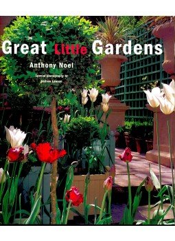 NOEL, ANTHONY - LAWSON, ANDREW - Great Little Gardens, null 2004 antikvár könyv