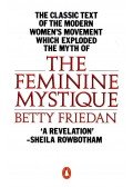Betty Friedan - The Feminine Mystique