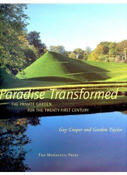 COOPER, GUY - TAYLOR, GORDON - Paradise Transformed - The Private Garden for the Twenty-First Century COOPER, GUY - TAYLOR, GORDON - Paradise Transformed - The Private Garden for the Twenty-First Century, null 1996 antikvár könyv
