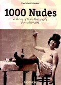 Uwe Scheid,Michael Koetzle - 1000 Nudes