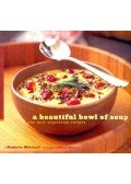 MITCHELL, PAULETTE - A Beautiful Bowl of Soup