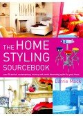 Mack, Lorrie - Home Styling Sourcebook