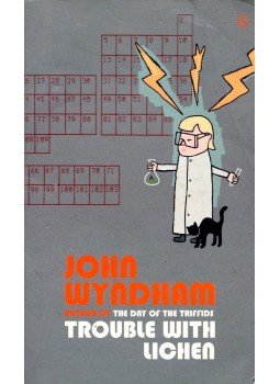 Wyndham, John - Trouble with Lichen Wyndham, John - Trouble with Lichen, null 1973 antikvár könyv