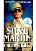 Martin, Steve - Cruel Shoes