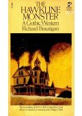Brautigan, Richard - The Hawkline Monster