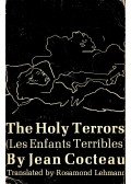 Cocteau, Jean - The Holy Terrors