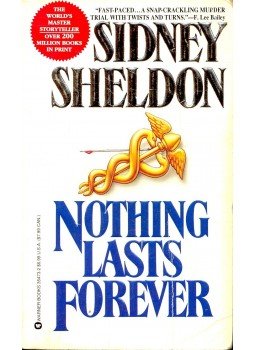 Sidney Sheldon - Nothing Lasts Forever Sidney Sheldon - Nothing Lasts Forever, null 1994 antikvár könyv