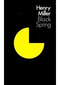 Miller, Henry - Black Spring