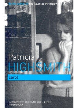 Patricia Highsmith - Carol Patricia Highsmith - Carol, null 2003 antikvár könyv
