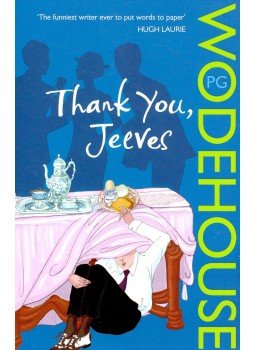 P. G. Wodehouse - Thank You, Jeeves P. G. Wodehouse - Thank You, Jeeves, null 2008 antikvár könyv