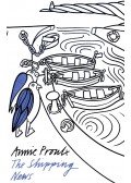 Annie Proulx - The Shipping News