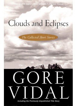 Vidal, Gore - Clouds and Eclipses, null 2006 antikvár könyv