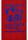 O'Henry - The Skylight Room and Other Stories