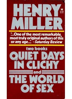 Miller, Henry - Quiet Days in Clichy and The World of Sex, null 1978 antikvár könyv
