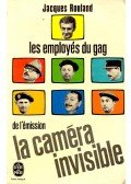 ROULAND, JACQUES - Les employés du gag de l'émission - La caméra invisible