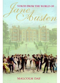 Malcolm Day - Voices from the World of Jane Austen Malcolm Day - Voices from the World of Jane Austen, null 2006 antikvár könyv