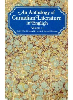 BENNETT, DONNA - BROWN, RUSSEL - An Anthology of Canadian Literature in English Vol. II., null 1983 antikvár könyv