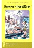 VADÁSZ GYÖRGY / Szerkesztő - Humoros elbeszélések (Angol irodalom eredetiben - magyarázattal)