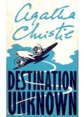 Agatha Christie - Destination Unknown