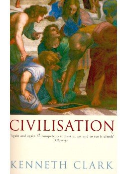 Clark, Kenneth - Civilisation, null 2005 antikvár könyv